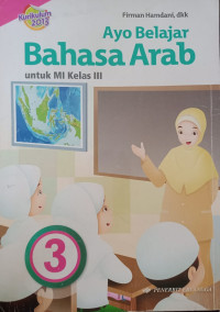 Image of Ayo Belajar Bahasa Arab untuk MI Kelas III
