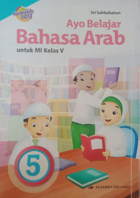 Image of Ayo Belajar Bahasa Arab untuk MI Kelas V