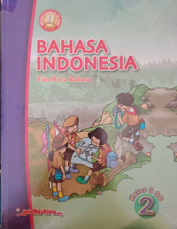 Image of Bahasa Indonesia untuk Kelas 2 SD