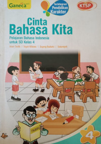Image of Cinta Bahasa kita Pelajaran Bahasa Indonesia untuk SD Kelas 4
