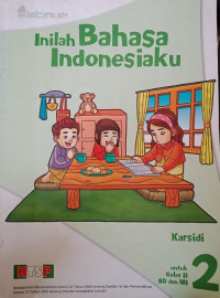 Image of Inilah Bahasa Indonesiaku untuk MI dan SD Kelas 2