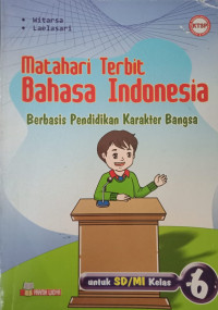 Image of Matahari Terbit Bahasa Indonesia  untuk SD / MI Kelas VI