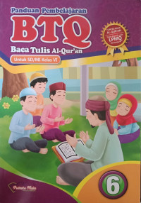 Image of Panduan Pembelajaran Baca Tulis Al- Qur'an untuk Kelas VI