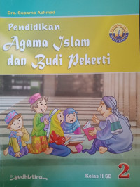Image of Pendidikan Agama Islam dan Budi Pekerti untuk kelas II