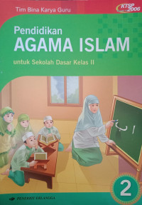 Image of Pendidikan Agama Islam untuk Sekolah Dasar Kelas 2