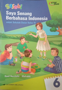 Image of Saya Senang Berbahasa Indonesia untuk SD Kelas 6