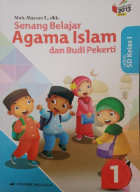 Image of Senang Belajar Agama Islam dan Budi Pekerti untuk Kelas 1