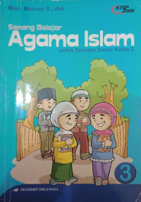 Image of Senang Belajar Agama Islam dan Budi Pekerti untuk Kelas 3