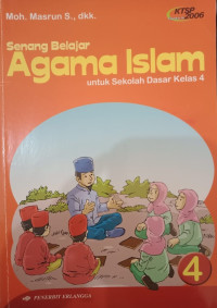 Image of Senang Belajar Agama Islam dan Budi Pekerti untuk Kelas 4
