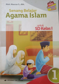Image of Senangnya Belajar Agama Islam untuk Kelas 1
