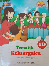 Image of Tematik Keluargaku 1D Kelas 1 Sekolah Dasar