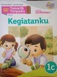 Image of Tematik Terpadu 1c Kegiatanku untuk SD/MI Kelas I