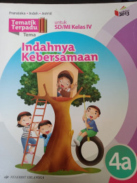 Image of Tematik Terpadu 4A Indahnya Kebersamaan untuk SD/MI Kelas IV