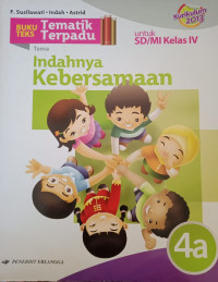 Image of Tematik Terpadu 4a Indahnya Kebersamaan untuk SD/MI Kelas IV