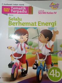 Image of Tematik Terpadu 4b Selalu Berhemat Energi untuk SD/MI Kelas IV
