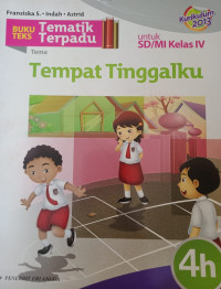 Image of Tematik Terpadu 4h Tempat Tinggalku untuk SD/MI Kelas IV