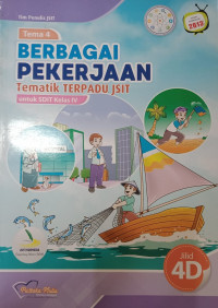 Image of Tematik Terpadu JSIT Berbagai Pekerjaan 4D untuk SDIT Kelas 4