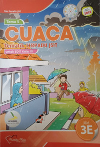 Image of Tematik Terpadu JSIT Cuaca  3E untuk SDIT Kelas 3