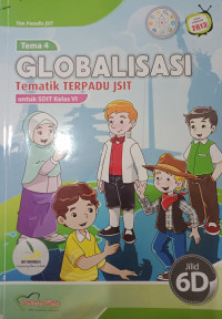Image of Tematik Terpadu JSIT Globalisasi 6D untuk SDIT Kelas 6