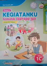 Image of Tematik Terpadu JSIT Kegiatanku 1C untuk SDIT Kelas 1