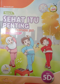 Image of Tematik Terpadu JSIT Sehat itu Penting 5D untuk SDIT Kelas 5