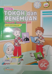Image of Tematik Terpadu JSIT Tokoh dan Penemuan 6C untuk SDIT Kelas 6