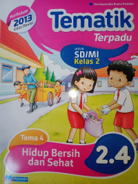 Image of Tematik Terpadu Tema 4 Hidup Bersih dan Sehat 2.4